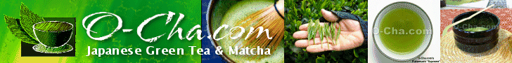 O-Cha.com - Japanese Green Tea & Matcha
