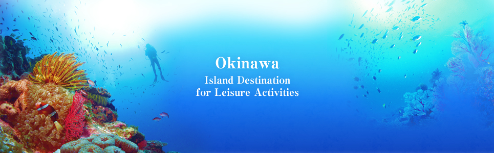 Okinawa – Island Destination for Leisure Activities