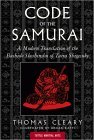 Code of the Samurai: A Modern Translation of the Bushido Shoshinsu