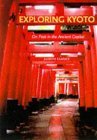 Exploring Kyoto: On Foot Through the Ancient Capital